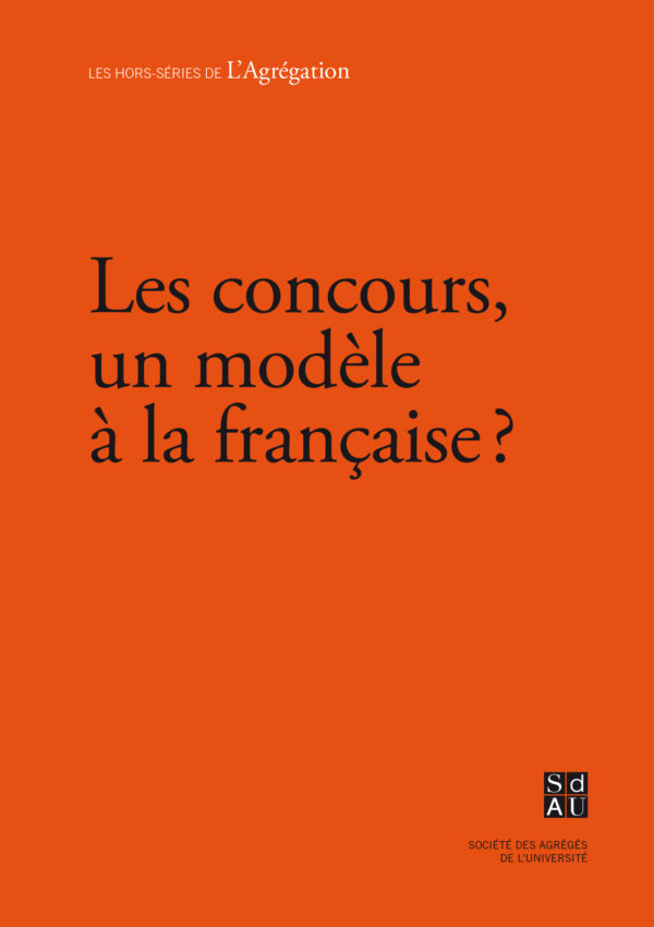 Le concours, un modèle à la française ?