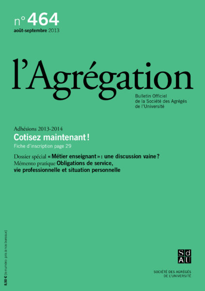 N°464 – Métier enseignant : une discussion vaine ?