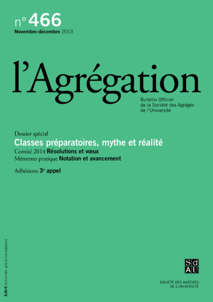 N°466 – Classes préparatoires : mythe et réalité