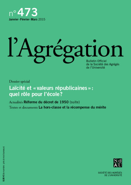 N°473 – Laïcité et « valeurs républicaines » : quel rôle pour l’école ?