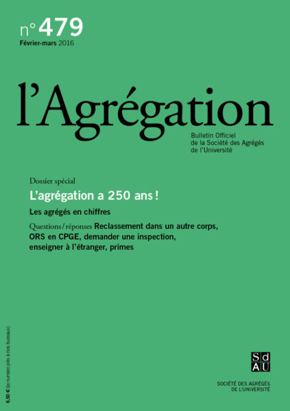 N°479 – L’agrégation a 250 ans !