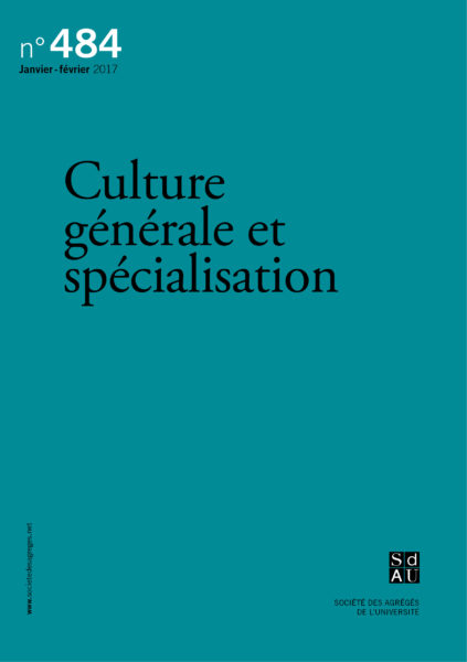 N°484 – Culture générale et spécialisation