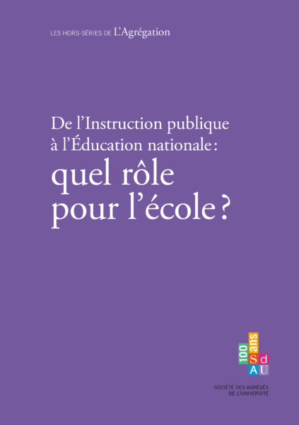 Numéro spécial – Quel rôle pour l’école ?