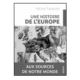 Une Histoire de l’Europe – Michel Fauquier