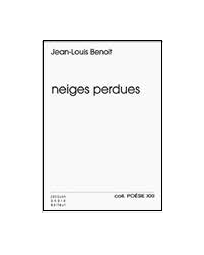 Neiges perdues – Jean-Louis Benoît