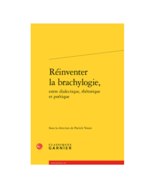 Réniventer la brachylogie – Patrick Voisin